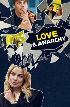  Любовь и анархия 