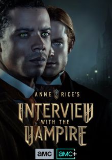  Интервью с вампиром , 2022