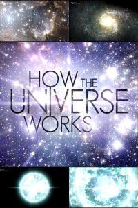 Discovery: Как устроена Вселенная (2010), 2010